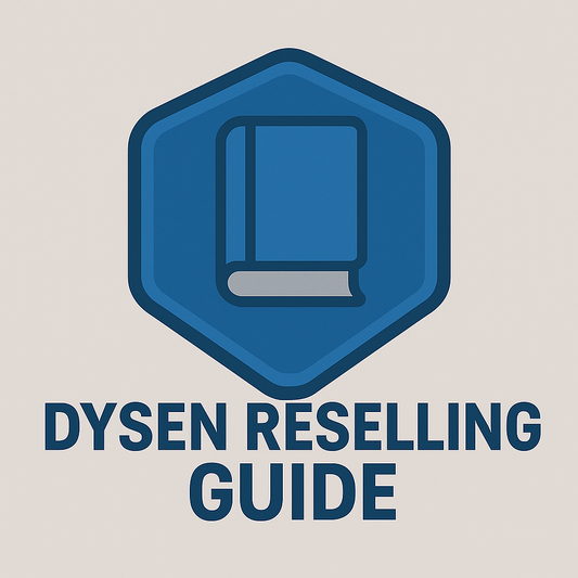 Dysen Reselling Guide